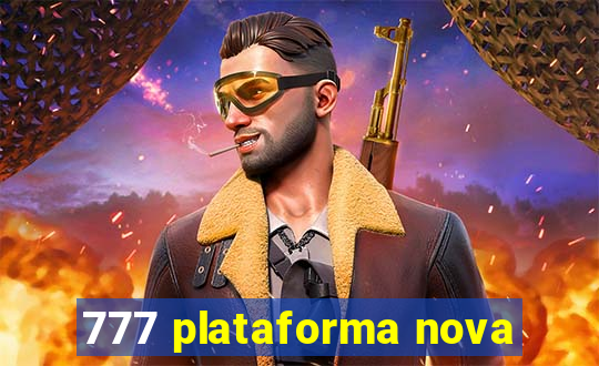 777 plataforma nova